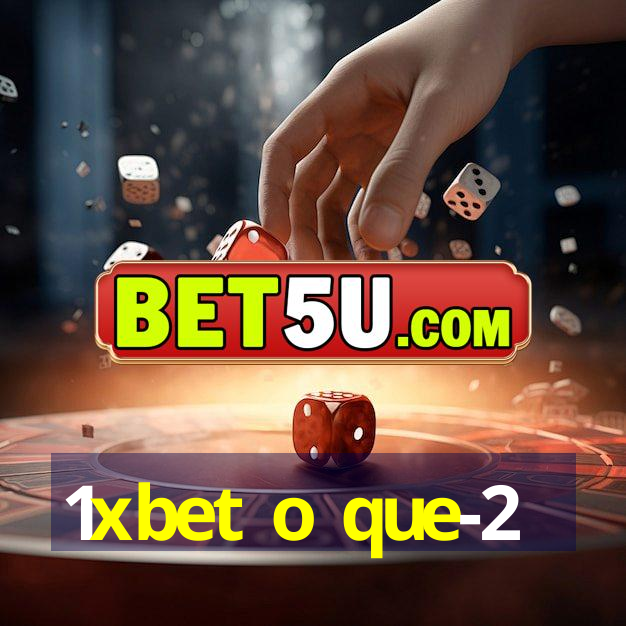 1xbet o que